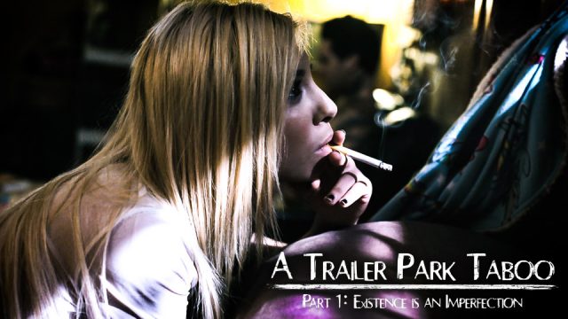 Pure Taboo free porn Trailer Park Taboo – Part 1 with Kenzie Reeves and  Joanna Angel